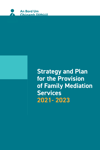 Strategy And Plan For The Provision Of Family Mediation Services 2021 2023 thumbnail